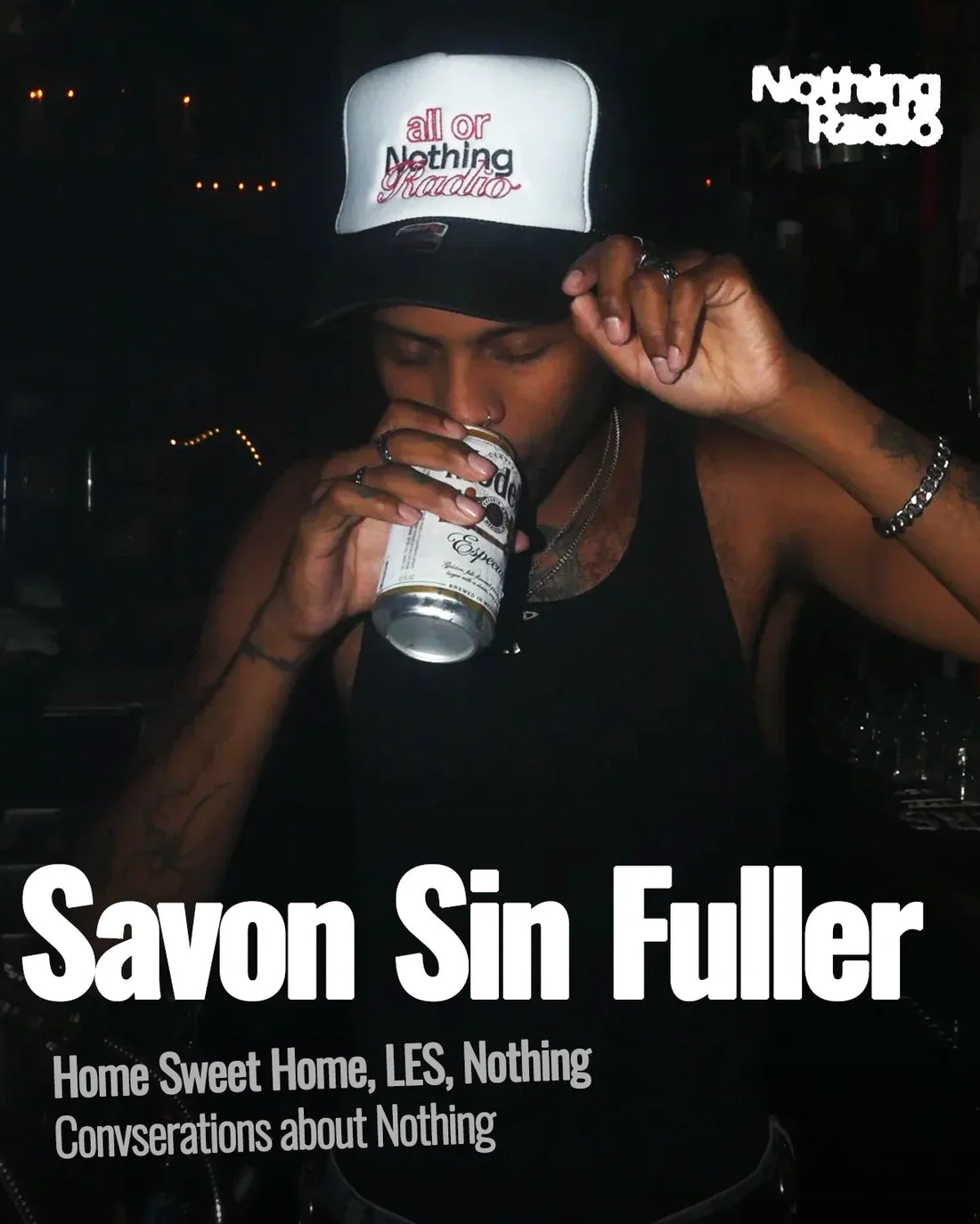 SAVON SIN FULLER INTERVIEW