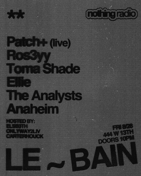 Nothing Radio x Le Bain