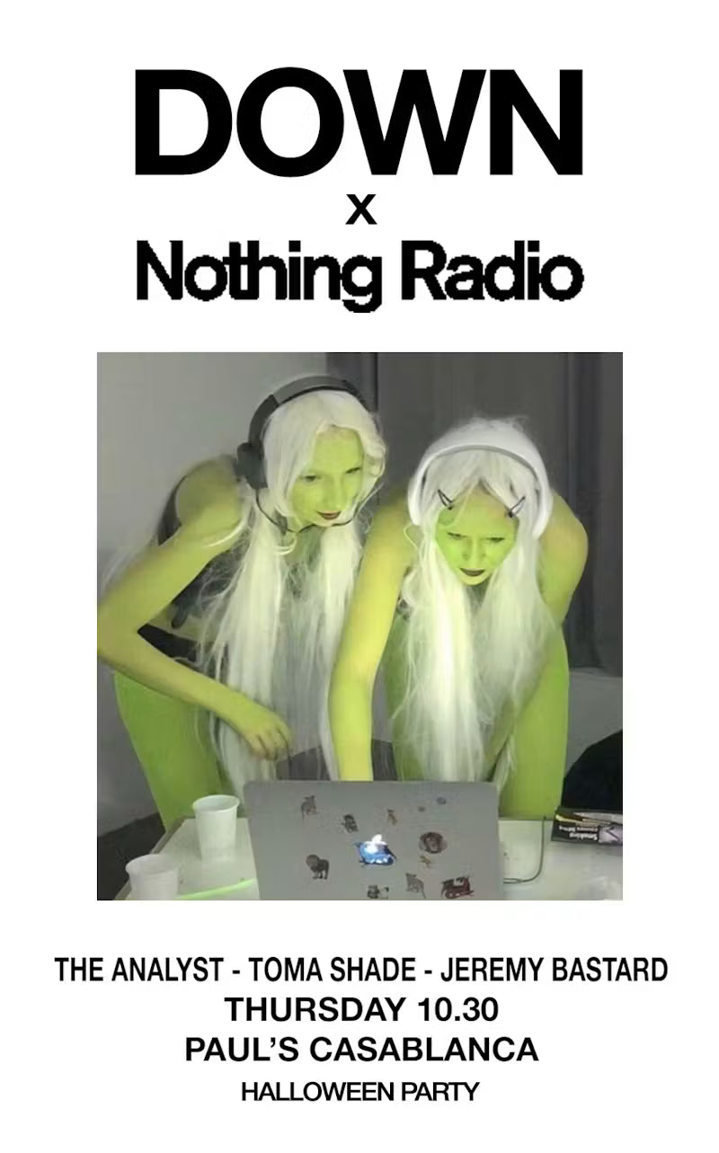 Nothing Radio x Down: Halloween