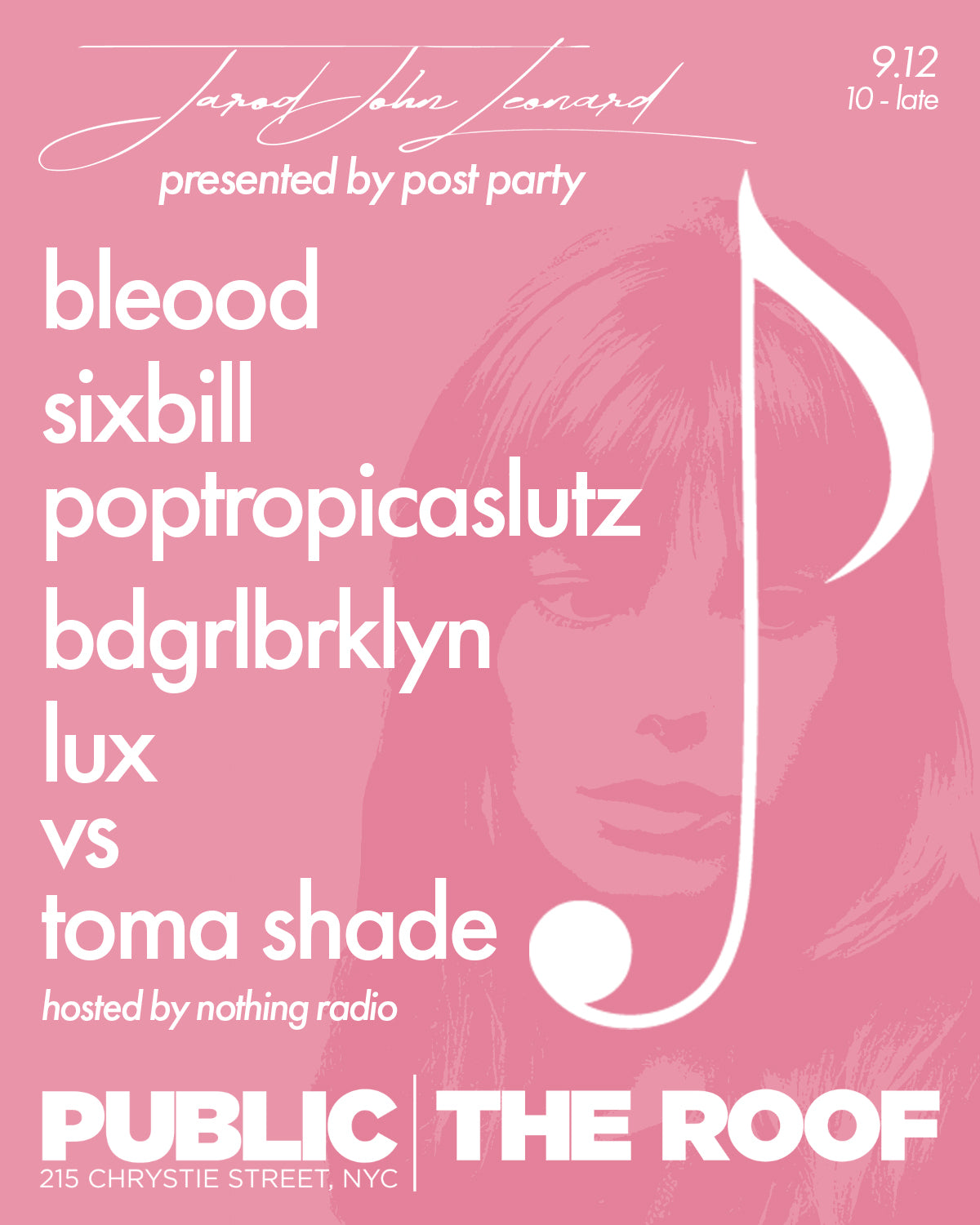 Jarod John Leonard x Post Party NYFW Party