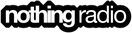 Nothing Radio - Home