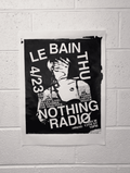 NOTHING RADIO X LE BAIN POSTERS